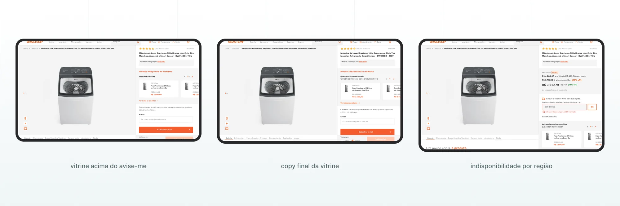 Três variações da página de produto da Brastemp com a vitrine de substitutos, incluindo indisponibilidade por região